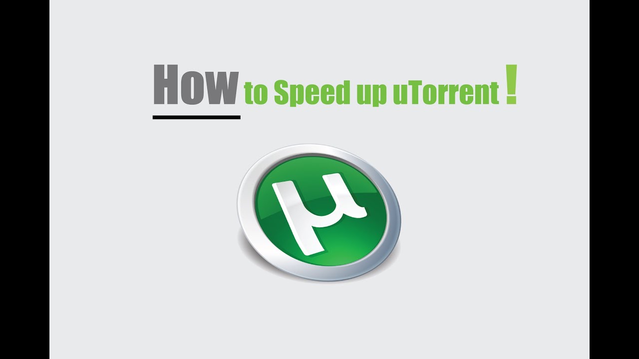 Boost utorrent download speed
